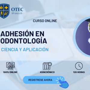 ADHESIÓN EN ODONOTLOGÍA CIENCIA Y APLICACIÓN