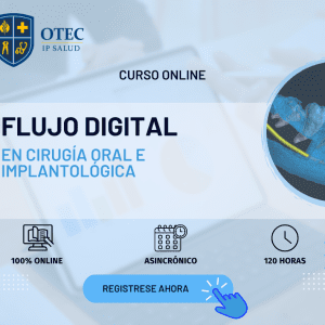 FLUJO DIGITAL EN CIRUGÍA ORAL E IMPLANTOLÓGICA