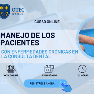 MANEJO DE LOS PACIENTES CON ENFERMEDADES CRÓNICAS EN LA CONSULTA DENTAL