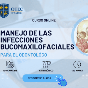 MANEJO DE LAS INFECCIONES BUCOMAXILOFACIALES PARA EL ODONTÓLOGO